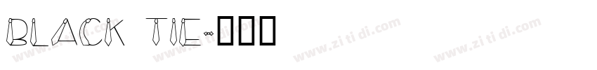 black tie字体转换